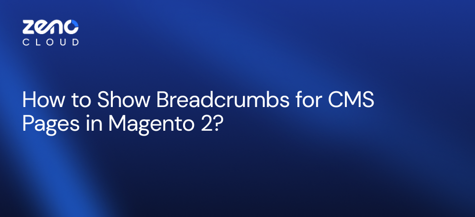 Breadcrumbs for CMS Pages
