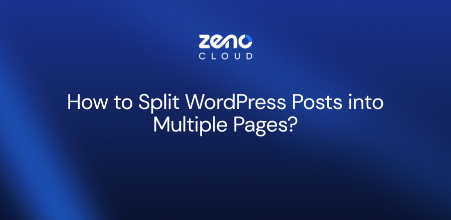 Split WordPress Posts into Multiple Pages